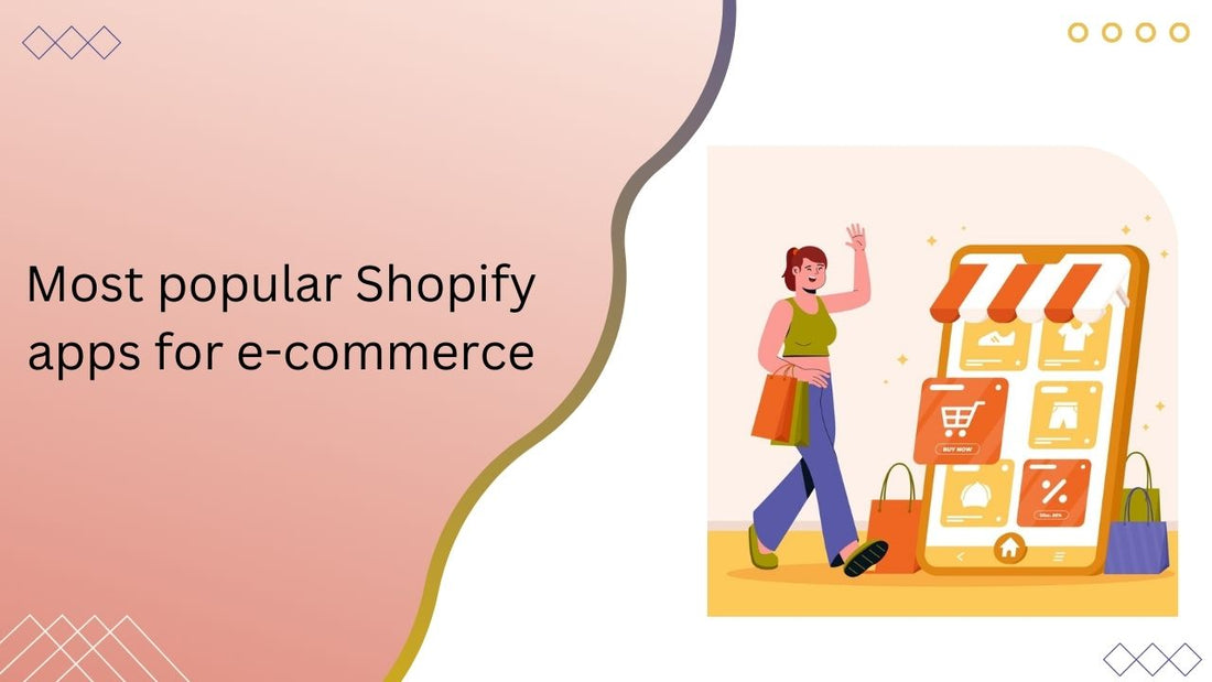 Most Popular Shopify apps for e-commerce